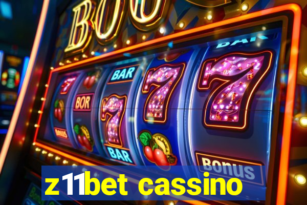 z11bet cassino